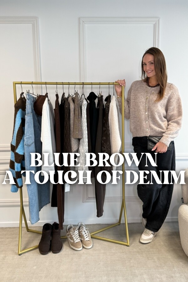 Blue, brown & a touch of denim | Gossip Fashionstore