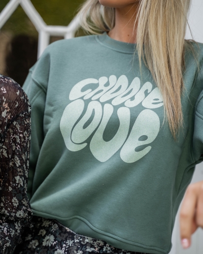 CHOOSE LOVE TRUI GROEN