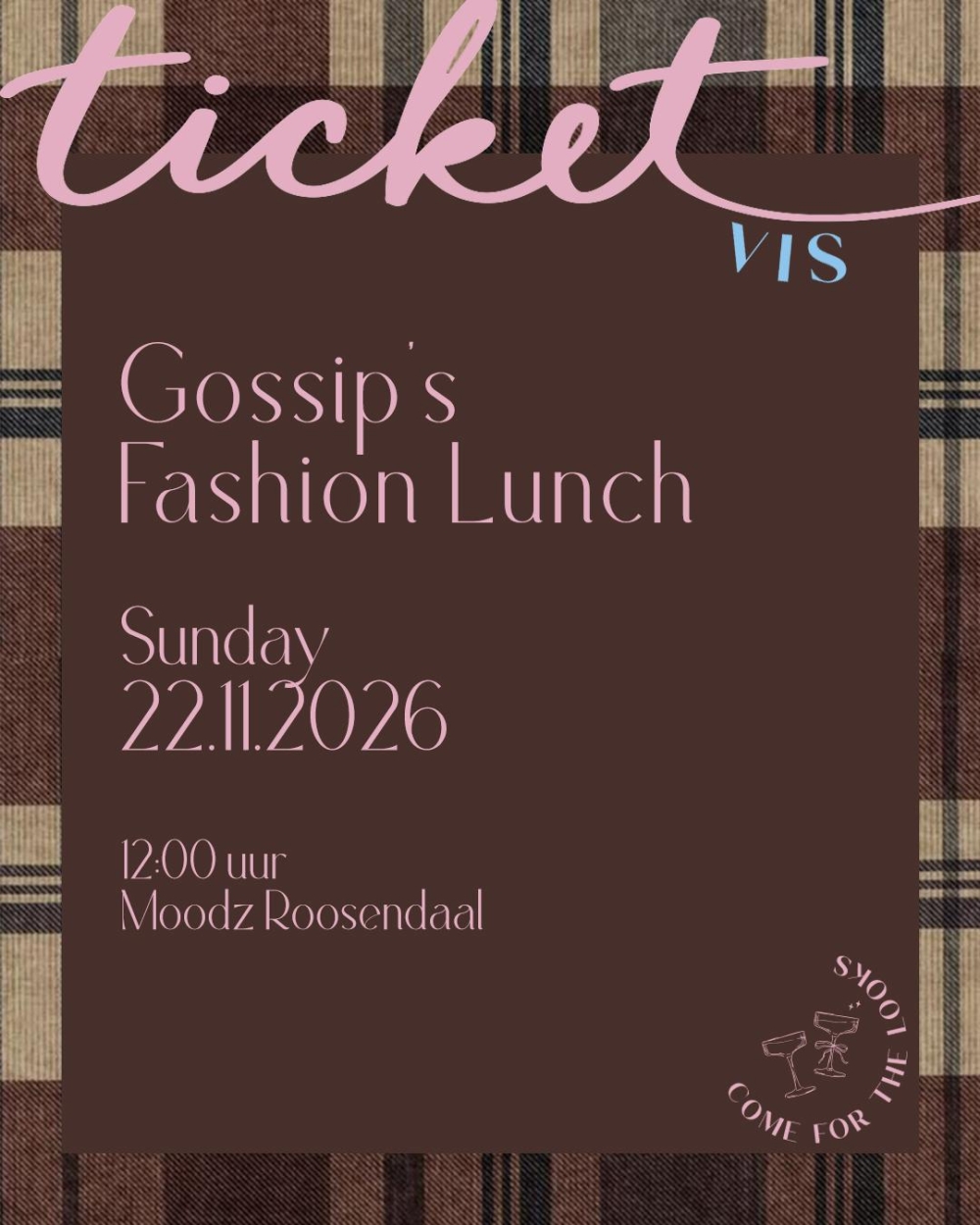 Gossip TICKET FASHION LUNCH VIS Goud